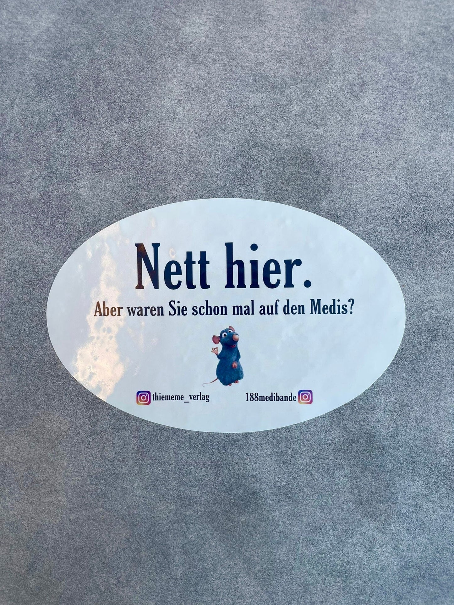 „Nett Hier, aber waren Sie schon mal auf den Medis?“ Sticker  (35 Sticker)